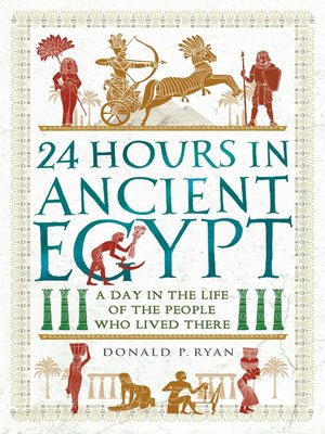 cover image of 24 Hours in Ancient Egypt